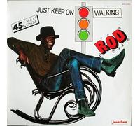 Rod - Just Keep On Walking
