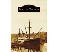 Rod Koon Port of Tacoma (Tascabile) Images of America