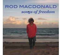 Rod Mac Donald Songs of freedom (CD)