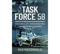 Rod Macdonald Task Force 58 (Copertina rigida)
