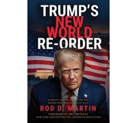Rod Martin Trump's New World Re-Order (Copertina rigida) (PRESALE 03/12/2026)
