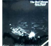Rod Mason Jazz Band - Stars Fell On Alabama
