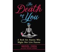 Rod Meade Sperry Miguel Chen The Death of You (Tascabile)