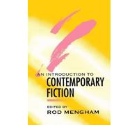 Rod Mengham An Introduction to Contemporary Fiction (Tascabile)