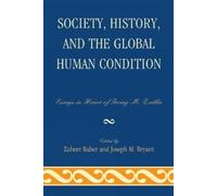 Rod Nelson Society, History, and the Global Human Condition (Copertina rigida)