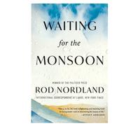 Rod Nordland Waiting for the Monsoon (Tascabile) (PRESALE 08/05/2025)