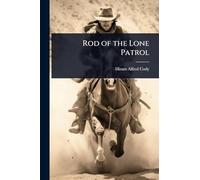 Rod of the Lone Patrol