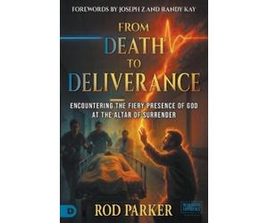 Rod Parker From Death to Deliverance (Tascabile) Nde Collection