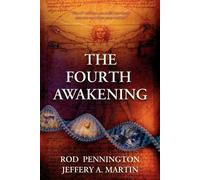 Rod Pennington Jeffery A Martin The Fourth Awakening (Tascabile)