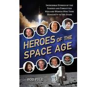Rod Pyle Heroes of the Space Age (Tascabile)