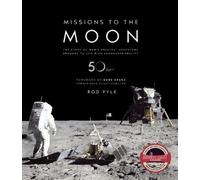 Rod Pyle Missions to the Moon (Copertina rigida)
