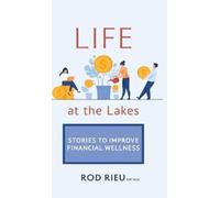 Rod Rieu Life at the Lakes (Copertina rigida)