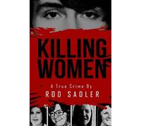 Rod Sadler Killing Women (Tascabile)