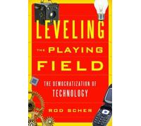 Rod Scher Leveling the Playing Field (Copertina rigida)