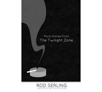 Rod Serling More Stories from the Twilight Zone (Tascabile)