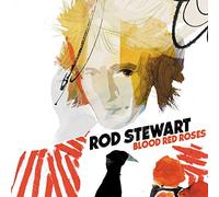 Rod Stewart - Blood Red Roses