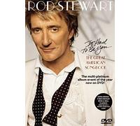 Rod Stewart - It Had To Be You: The Great American Songbook