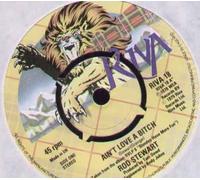 ROD STEWART - ROD STEWART - AIN'T LOVE A BITCH - 7" VINYL / 45
