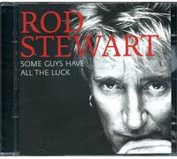 Rod Stewart - Some Guys Have All The Luck - 2 Cd (collection - unreleased tr...