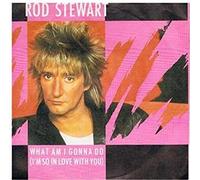 ROD STEWART What Am I Gonna Do (I'm So In Love With You) 7" 45