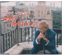 Rod Stewart When I need you (CD)