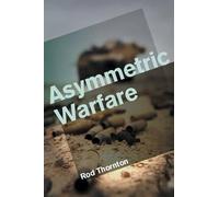 Rod Thornton Asymmetric Warfare (Tascabile)