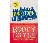 Roddy Doyle The Barrytown Trilogy (Tascabile)