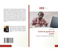 Roddy M.ILUNGA Guide de gestion de projet: Devenir un manager de pro (Tascabile)