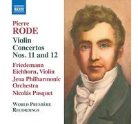 Pierre Rode – Concerti per violino n. 11 Op. 23 e n. 12 Op. 26 – CD – NAXOS