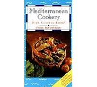 Roden,Claudia - Cucina Mediterranea: Francia, Italia e Spagna [VHS]