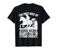 Rodeo Horse Riding First Rule Stay On Your Horse Cowboy Maglietta