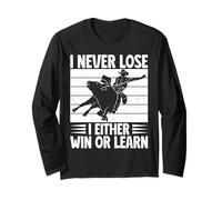 Rodeo Horse Riding I Never Lose Win Or Learn Cowboy Maglia a Manica