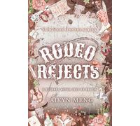 Rodeo Rejects: A Bull Riding Why Choose Romance