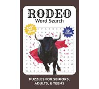 Rodeo Word Search: Puzzles with Easy to Read Print about Rodeos, Roping, Cowboys and More