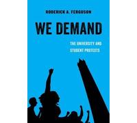Roderick A. Ferguson We Demand (Tascabile)