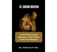Roderick B Wise St. Bruno Novena (Tascabile)
