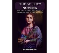 Roderick B Wise The St. Lucy Novena (Tascabile)