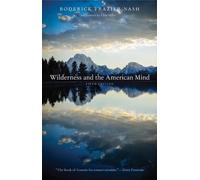 Roderick Frazier Nash Wilderness and the American Mind (Tascabile)
