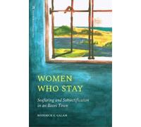 Roderick G. Galam Women Who Stay (Tascabile)