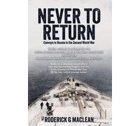 Roderick G Maclean NEVER TO RETURN (Tascabile)