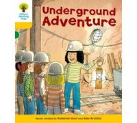 Roderick Hunt Oxford Reading Tree: Level 5: More Stories A: Undergro (Tascabile)