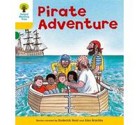 Roderick Hunt Oxford Reading Tree: Level 5: Stories: Pirate Adventur (Tascabile)