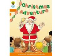 Oxford Reading Tree: Level 6: More Stories A: Christmas Adventure