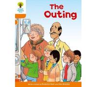 Oxford Reading Tree: Level 6: Stories: The Outing – Oxford University Press