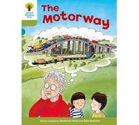 Roderick Hunt Oxford Reading Tree: Level 7: More Stories A: The Moto (Tascabile)