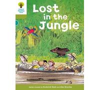 Roderick Hunt Oxford Reading Tree: Level 7: Stories: Lost in the Jun (Tascabile)