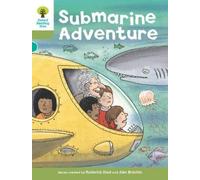 Roderick Hunt – Oxford Reading Tree: Level 7: Stories: Submarine Adventure – Tascabile