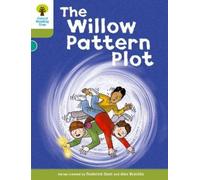 Roderick Hunt – Oxford Reading Tree: Level 7: Stories: The Willow Pattern Plot – Tascabile