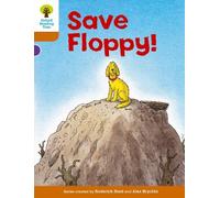 Roderick Hunt Oxford Reading Tree: Level 8: More Stories: Save Flopp (Tascabile)