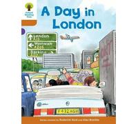 Roderick Hunt Oxford Reading Tree: Level 8: Stories: A Day in London (Tascabile)